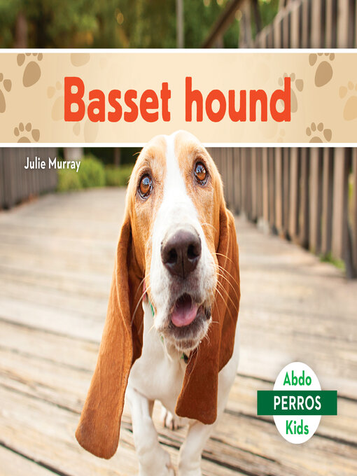 Title details for Basset hound (Basset Hounds) by Julie Murray - Available